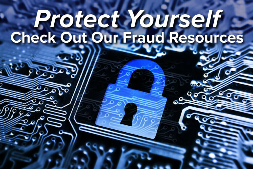 click here for fraud prevention tips